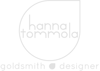 Goldsmith - Jewellery Designer - Hanna Tommola